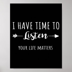 I Have Time To Listen Your Life Problems 2  Poster