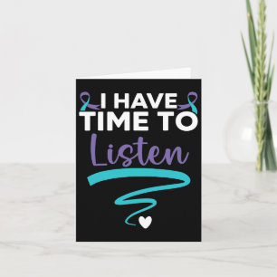 I Have Time To Listen Your Life Problems Mental He Card