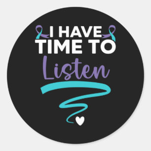 I Have Time To Listen Your Life Problems Mental He Classic Round Sticker