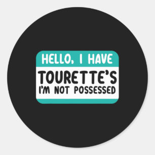 I Have Tourette Syndrome Awareness Teal Ribbon Dis Classic Round Sticker