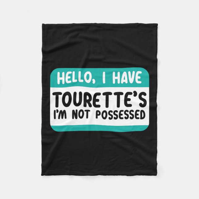 I Have Tourette Syndrome Awareness Teal Ribbon Dis Fleece Blanket (Front)