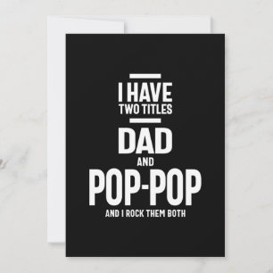 I Have Two Titles Dad and Pop-Pop Thank You Card