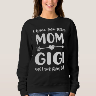 I Have Two Titles Mom And Gigi Women Vintage Mothe Sweatshirt