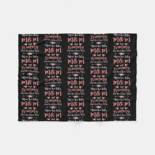 I Have Two Titles Mom And Grammy Funny Mothers Fleece Blanket