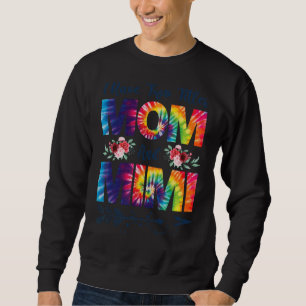 I Have Two Titles Mom And Mimi Best Mimi Mother's Sweatshirt