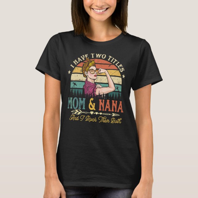 I Have Two Titles Mom And Nana Women Leopard Vinta T-Shirt (Front)