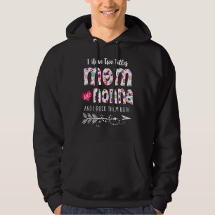 I Have Two Titles Mom And Nonna Women Floral Decor Hoodie