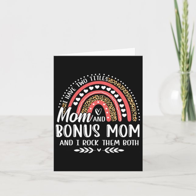 I Have Two Titles Mom Bonus Mom Mother's Day Leopa Card (Front)