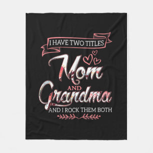 I Have Two Titles Mom, Mother's Day Gift, Love Mom Fleece Blanket