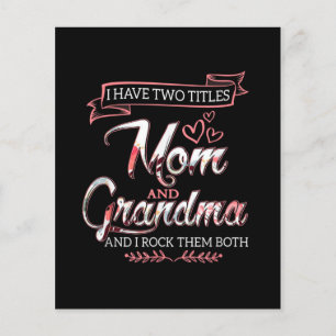 I Have Two Titles Mom, Mother's Day Gift, Love Mom Flyer