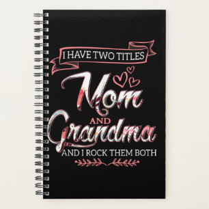 I Have Two Titles Mom, Mother's Day Gift, Love Mom Planner