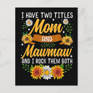 I Have Two Titles Mommy Gift, Mother's Day Gift Flyer