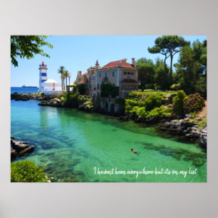 I haven't been everywhere but it's on my list poster