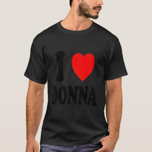 I He Love Donna Spouse T-Shirt