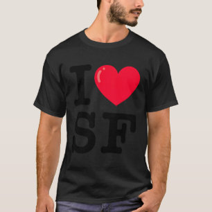 I He Sf Typewriter Font T-Shirt