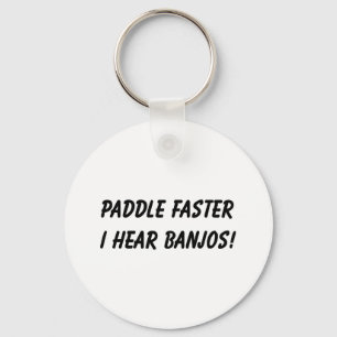 I HEAR BANJOS! KEYCHAIN