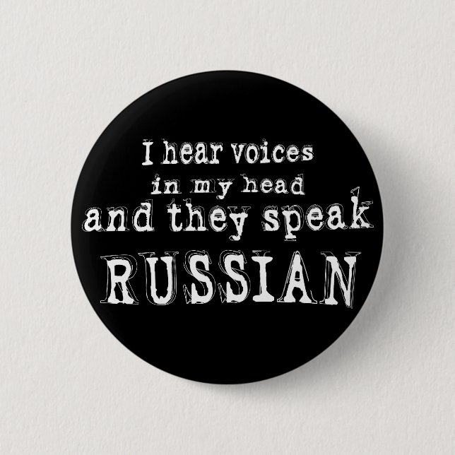 I hear voices 2 inch round button (Front)