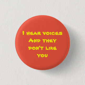 I Hear Voices - Red Ver 1 Inch Round Button