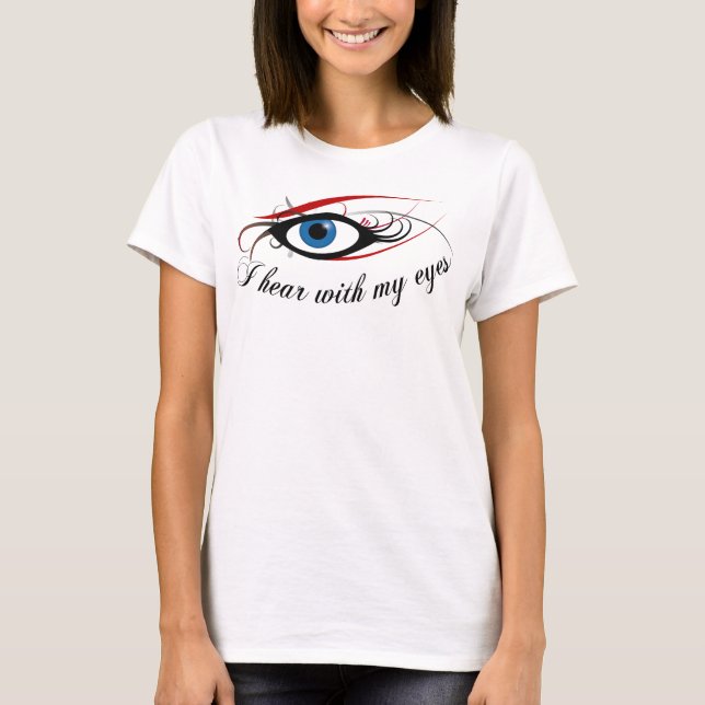 "I hear with my eyes" Ladies Spaghetti Top #3 (Front)