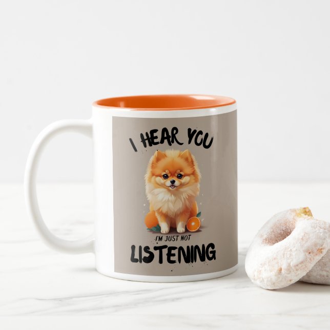I Hear You Funny Pomeranian Dog Lover Design Two-Tone Coffee Mug (With Donut)