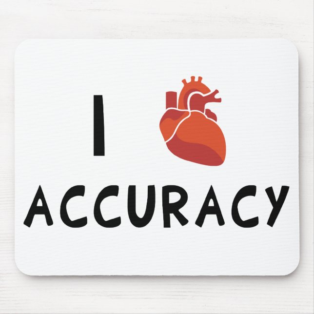 I Heart Accuracy Mouse Pad (Front)