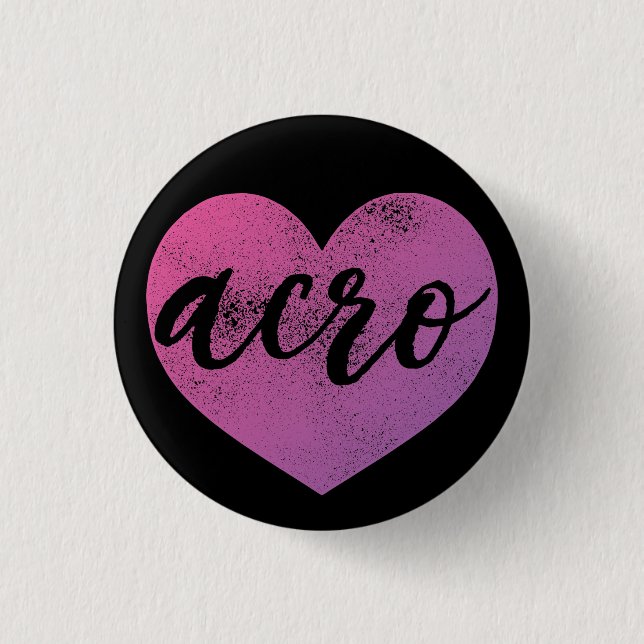 I Heart Acro Button (Front)
