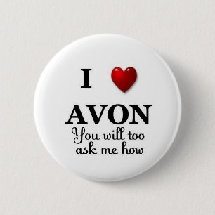i heart avon ask me how 2 inch round button