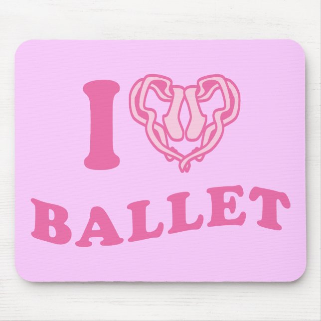 I Heart Ballet Mouse Pad (Front)