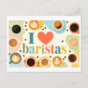 "I [Heart] Baristas" Postcard