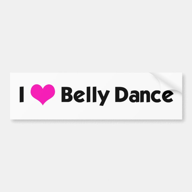 I *heart* Belly Dance - Custom Colour Bumper Sticker (Front)