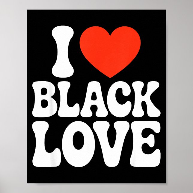 I Heart Black Love Couple Matching Couples African Poster (Front)