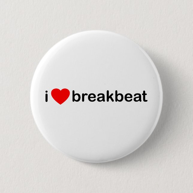 I Heart Breakbeat 2 Inch Round Button (Front)