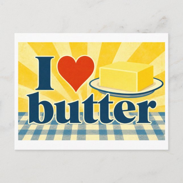 "I [Heart] Butter" Postcard (Front)