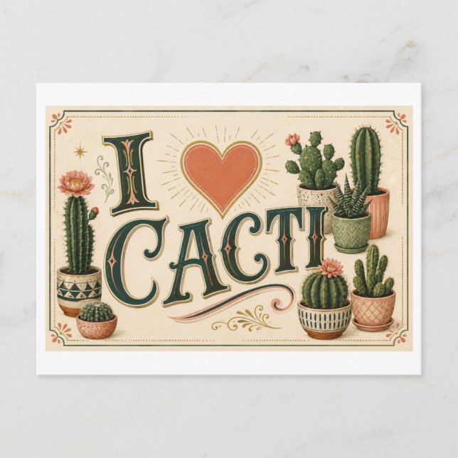 "I [Heart] Cacti" Postcard (Front)