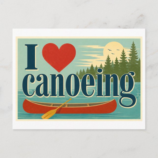 "I [Heart] Canoeing" Postcard (Front)