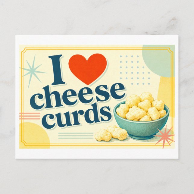 "I [Heart] Cheese Curds" Postcard (Front)
