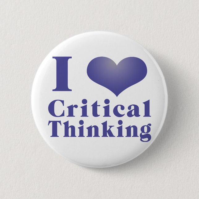 I Heart Critical Thinking 2 Inch Round Button (Front)