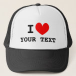 I heart custom I love trucker hat<br><div class="desc">I heart custom I love trucker hat. Make your own fun cap. Examples: I heart burritos,  i heart wine,  i heart you etc. Personalize this template with your own funny text.</div>