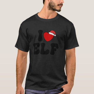 I Heart ELF Christmas Santa Hat Red Heart I Love E T-Shirt