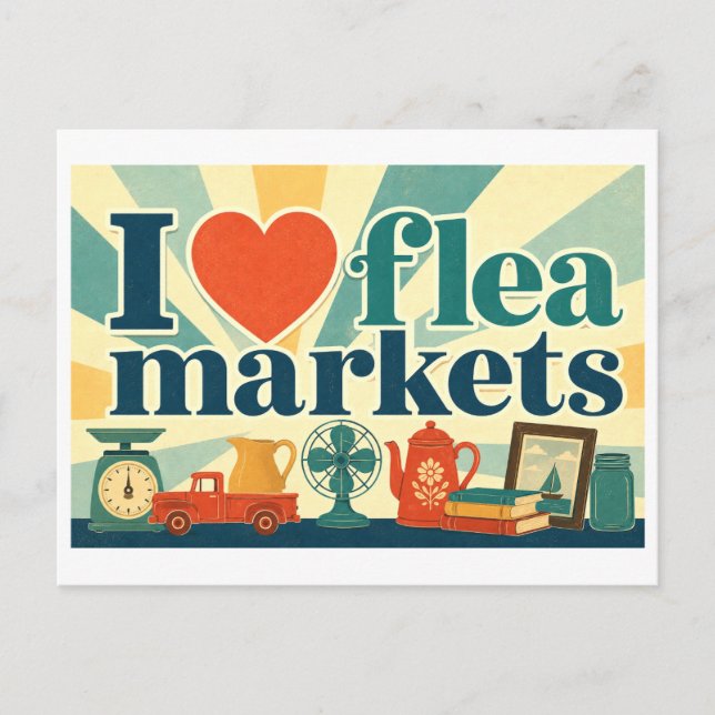 "I [Heart] Flea Markets" Postcard (Front)