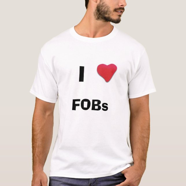 I heart Fobs T-Shirt (Front)