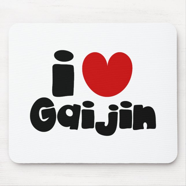 i heart Gaijin Mouse Pad (Front)