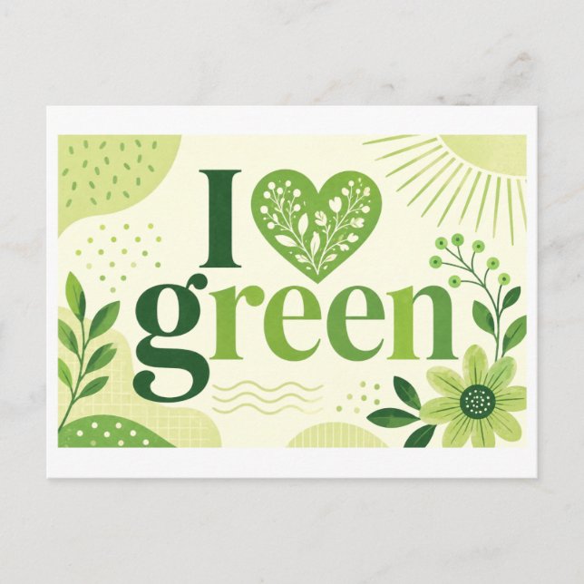 "I [Heart] Green" Postcard (Front)