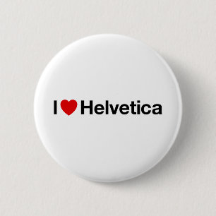 I heart Helvetica 2 Inch Round Button