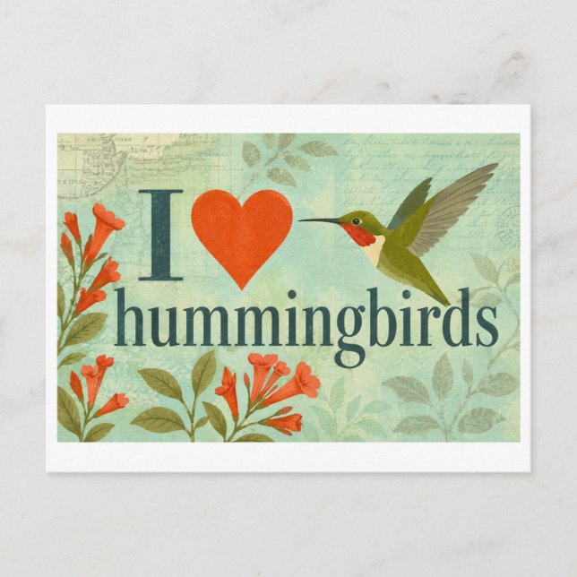 "I [Heart] Hummingbirds" Postcard (Front)
