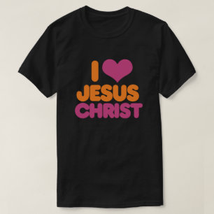 I Heart Jesus Christ T-Shirt