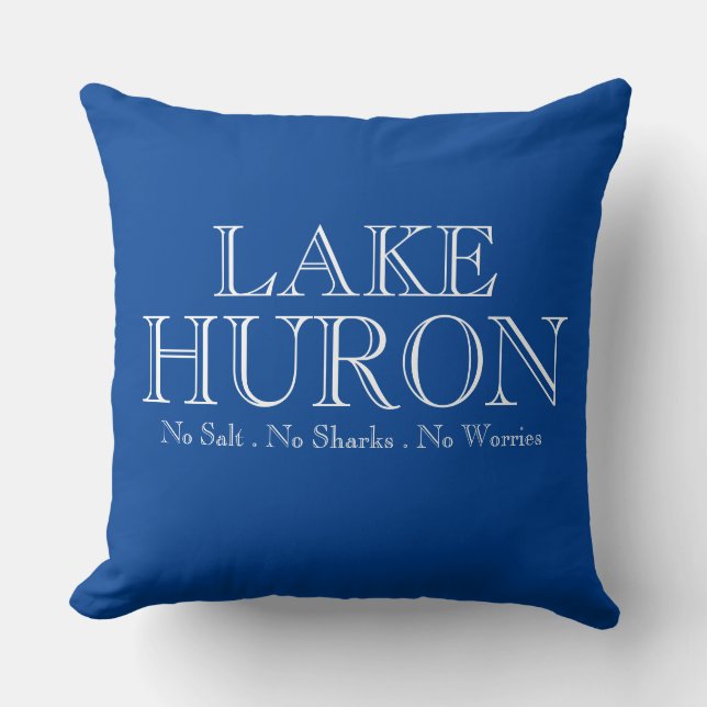 I heart LAKE HURON, the Great Lakes design Throw Pillow (Front)