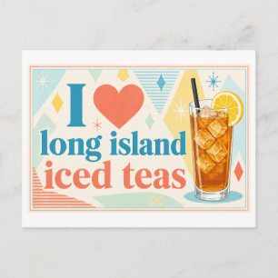 "I [Heart] Long Island Iced Teas" Postcard