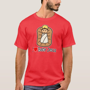 I Heart (Love) Baby Jesus T-Shirt