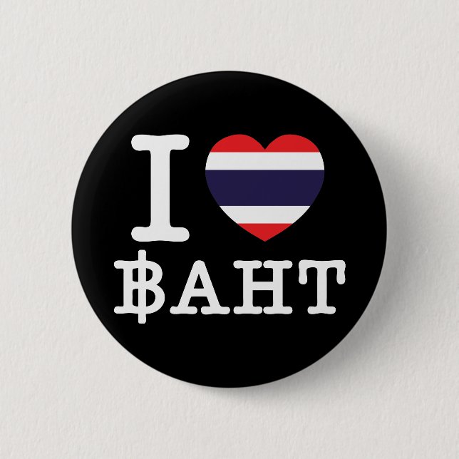 I Heart (Love) Baht 2 Inch Round Button (Front)